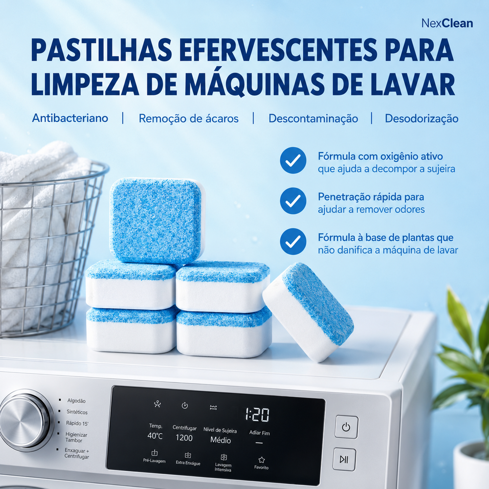NexClean – Pastilhas Efervescentes para Limpeza Profunda de Máquina de Lavar